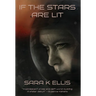 If the Stars Are Lit