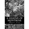 A Legend of Montrose
