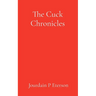 The Cuck Chronicles: A Political Love Story
