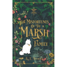The Misfortunes of the Marsh Family