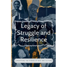 Legacy Of Struggle And Resilience: Unearthing The Stories Of Race And Culture