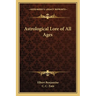 Astrological Lore of All Ages