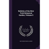 Bulletin of the New York Botanical Garden, Volume 5