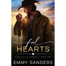 Fool Hearts (Plum Valley Cowboys Book 1)