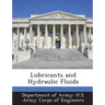 Lubricants and Hydraulic Fluids