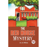 The Red House Mystery