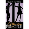 The Librarian Principle (Anniversary Hardcover Edition)