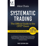 Systematic Trading - The Official Guide to the CFST(R) Exam