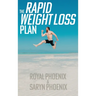 The Rapid Weight Loss Plan