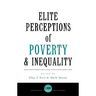 Elite Perceptions of Poverty and Inequality