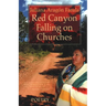 Red Canyon Falling on Churches