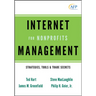 Internet Management for Nonprofits: Strategies, Tools and Trade Secrets