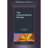 The Constitutional Review, Second Edition