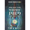 The Day the Whimsy Died