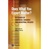 Does What You Export Matter?: In Search of Empirical Guidance for Industrial Policies