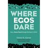 Where Egos Dare: How a House Church Brought Me Back to Christ