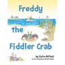 Freddy the Fiddler Crab