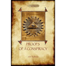 Proofs of a Conspiracy - against all the religions and governments of Europe: carried on in the secret meetings of Free Masons, Illuminati, and Readin
