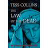 The Law of the Dead