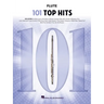 101 Top Hits for Flute