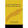 Lectures And Orations By Henry Ward Beecher