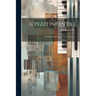 11 Pezzi Infantili: Per Pianoforte A Due Mani, Issues 1-2