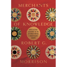 Merchants of Knowledge: Intellectual Exchange in the Ottoman Empire and Renaissance Europe