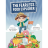 The Fearless Food Explorer: Steps to Learning About a New Food