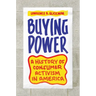 Buying Power: A History of Consumer Activism in America