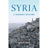 Syria: A Modern History