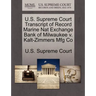 U.S. Supreme Court Transcript of Record Marine Nat Exchange Bank of Milwaukee V. Kalt-Zimmers Mfg Co