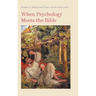When Psychology Meets the Bible