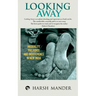 Looking Away: Inequality, Prejudice and Indifference in New India