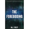 The Foreboding
