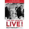 You Are Looking Live!