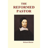 The Reformed Pastor (Hardback)