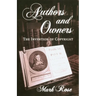 Authors and Owners: The Invention of Copyright