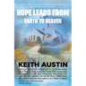 Hope Leads From Earth To Heaven