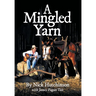 A Mingled Yarn