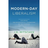 Modern-Day Liberalism