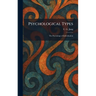 Psychological Types: The Psychology of Individuation