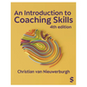 An Introduction to Coaching Skills: A Practical Guide (Fourth Edition)