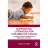 Supporting Literacies for Children of Color: A Strength-Based Approach to Preschool Literacy