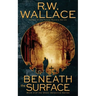 Beneath the Surface: A Ghost Detective Novel