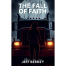 The Fall of Faith