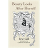 Beauty Looks After Herself