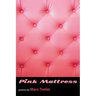 Pink Mattress