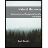 Natural Harmony: Reconnecting and Rebalancing Your Life with Nature