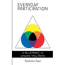 Everyday Participation