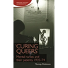 'Curing Queers': Mental Nurses and Their Patients, 1935-74